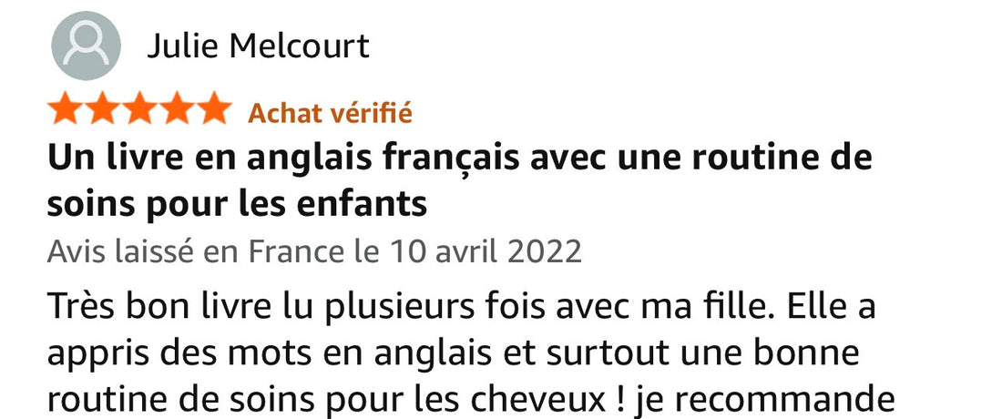 Avis Amazon 5 étoiles achat vérifié de Julie Melcourt sur le livre Little Nappy tome 1 : « Très bon livre lu plusieurs fois avec ma fille. Elle a appris des mots en anglais et surtout une bonne routine de soins pour les cheveux, je recommande »