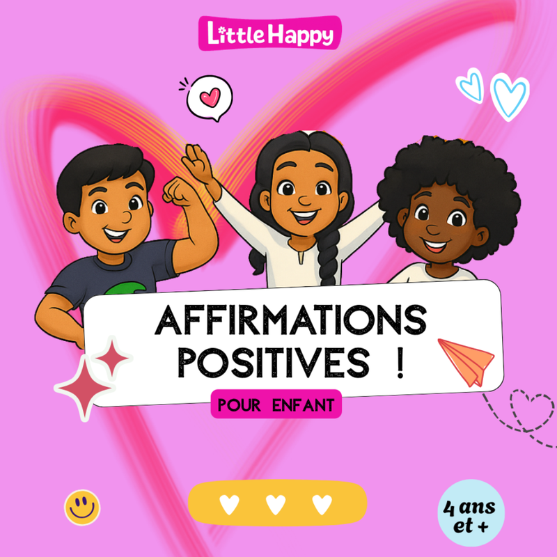 Mes affirmations positives Little Happy (ex-Little Nappy) — confiance en soi, dès 4 ans