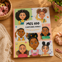 Livre Mes 100 coiffures afro pour enfant — 100 tutos illustrés filles et garçons